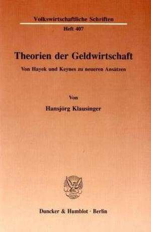 Theorien der Geldwirtschaft de Hansjörg Klausinger