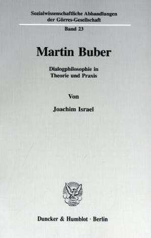 Martin Buber. de Joachim Israel