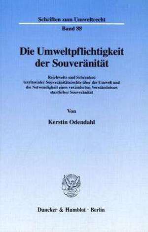 Die Umweltpflichtigkeit der Souveränität de Kerstin Odendahl