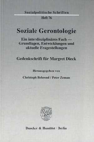 Soziale Gerontologie. de Christoph Behrend