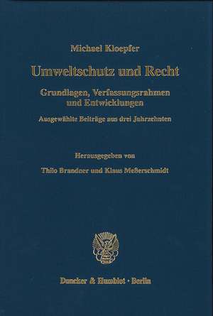 Umweltschutz und Recht. de Michael Kloepfer