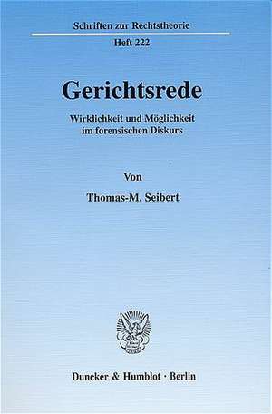 Gerichtsrede de Thomas M. Seibert