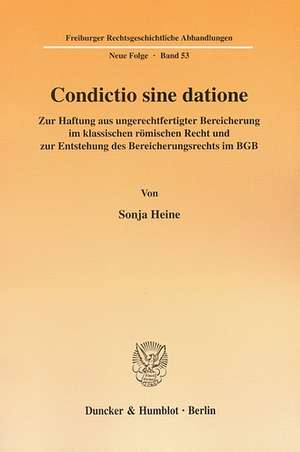 Condictio sine datione de Sonja Heine