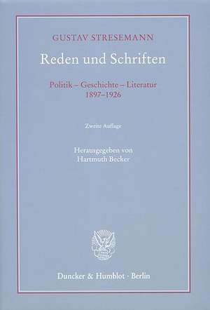 Reden und Schriften de Gustav Stresemann