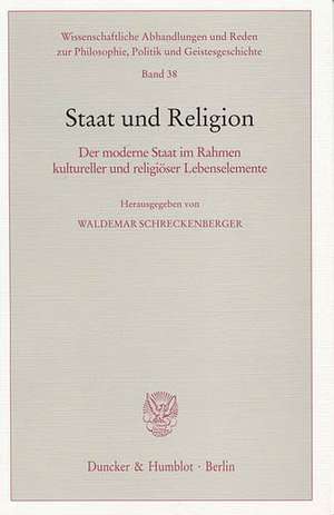 Staat und Religion de Waldemar Schreckenberger