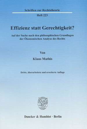 Effizienz statt Gerechtigkeit? de Klaus Mathis