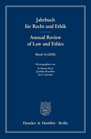 Jahrbuch für Recht und Ethik - Annual Review of Law and Ethics. de B. Sharon Byrd