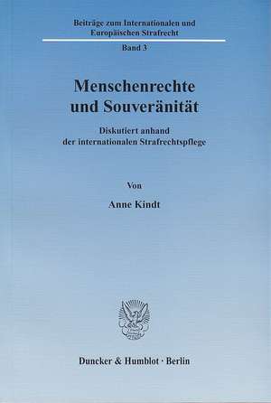 Menschenrechte und Souveränität de Anne Kindt