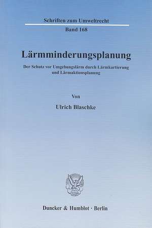 Lärmminderungsplanung de Ulrich Blaschke