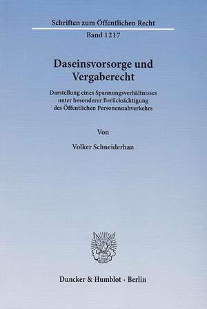 Daseinsvorsorge und Vergaberecht de Volker Schneiderhan