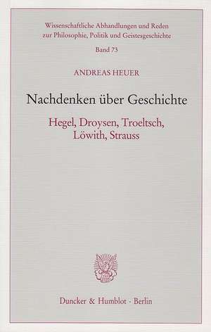 Nachdenken über Geschichte de Andreas Heuer