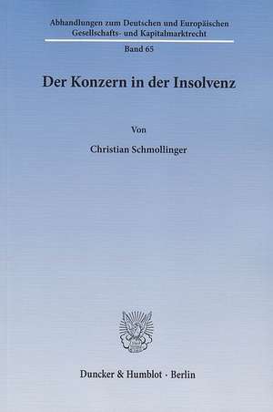 Der Konzern in der Insolvenz de Christian Schmollinger