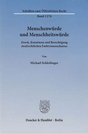 Menschenwürde und Menschheitswürde de Michael Schächinger