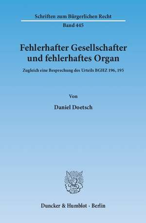 Fehlerhafter Gesellschafter und fehlerhaftes Organ de Daniel Doetsch