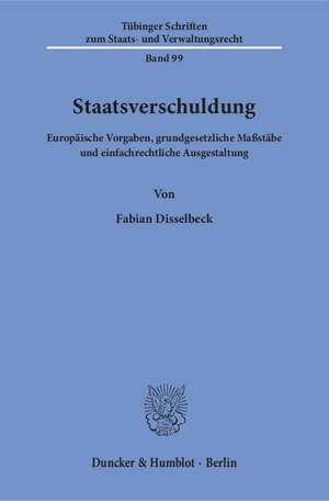 Staatsverschuldung. de Fabian Disselbeck