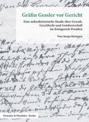 Gräfin Gessler vor Gericht. de Sonja Köntgen