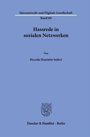 Hassrede in sozialen Netzwerken de Ricarda Henriette Seifert