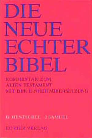 Die Neue Echter-Bibel. Altes Testament. 2. Samuel de Georg Hentschel