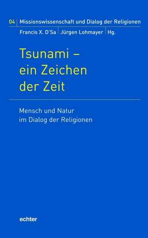 Tsunami - ein Zeichen der Zeit de Francis X. D'Sa