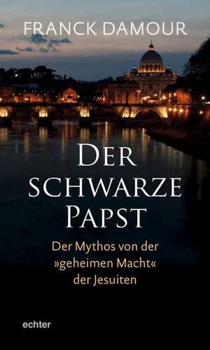 Der schwarze Papst de Franck Damour