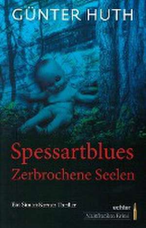 Spessartblues de Günter Huth