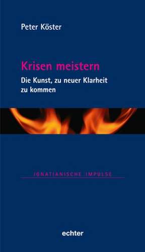 Krisen meistern de Peter Köster