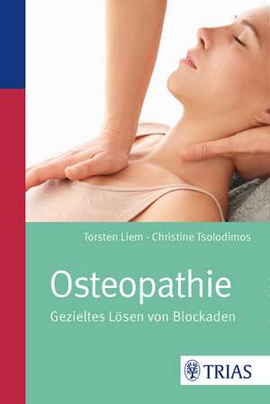 Osteopathie de Torsten Liem