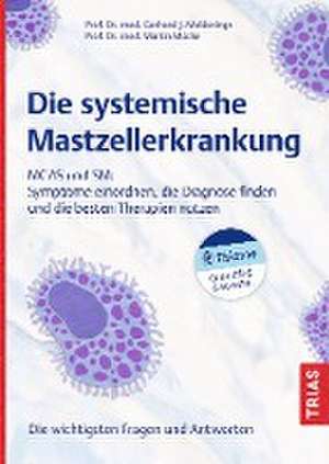 Die systemische Mastzellerkrankung de Gerhard J. Molderings