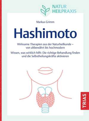 Naturheilpraxis: Hashimoto de Markus Grimm