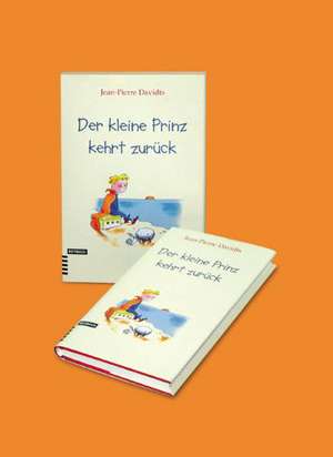 Der kleine Prinz kehrt zurück de Jean-Pierre Davidts