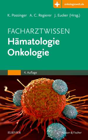 Facharztwissen Hämatologie Onkologie de Kurt Possinger