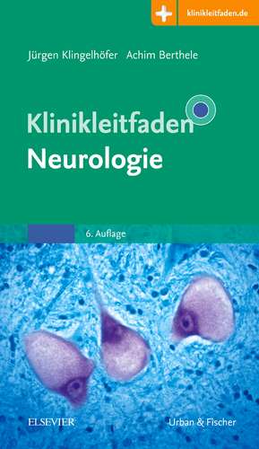 Klinikleitfaden Neurologie de Jürgen Klingelhöfer