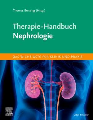 Therapie-Handbuch - Nephrologie de Thomas Benzing