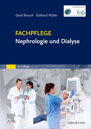 Fachpflege Nephrologie und Dialyse de Gerd Breuch