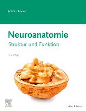 Neuroanatomie de Martin Trepel