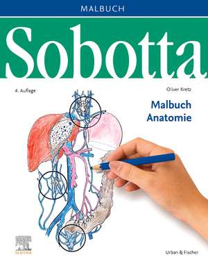 Sobotta Malbuch Anatomie de Oliver Kretz