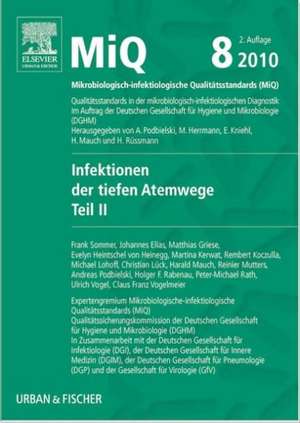 MIQ 08: Infektionen der tiefen Atemwege, Teil II de Andreas Podbielski