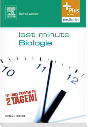 Last Minute Biologie de Thomas Wenisch