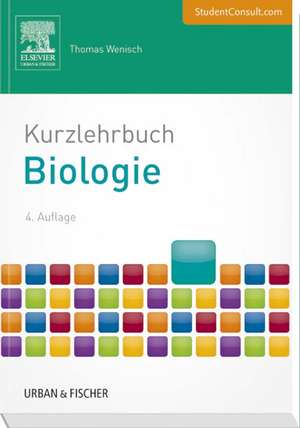 Kurzlehrbuch Biologie de Thomas Wenisch