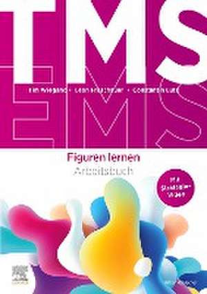 TMS und EMS 2023/24. Arbeitsbuch Figuren lernen de Leon Froschauer