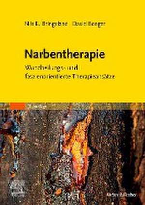 Narbentherapie de Nils E. Bringeland