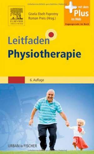 Leitfaden Physiotherapie de Gisela Ebelt-Paprotny