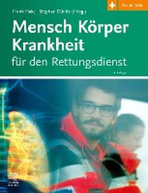 Mensch Körper Krankheit für den Rettungsdienst de Stephan Dönitz