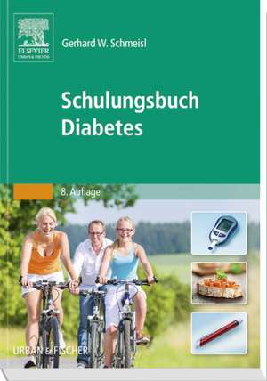 Schulungsbuch Diabetes de Gerhard-Walter Schmeisl