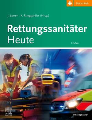 Rettungssanitäter Heute + E-Book de Jürgen Luxem