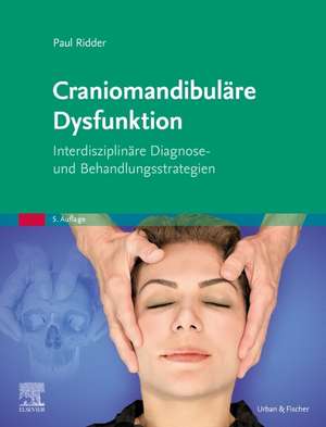 Craniomandibuläre Dysfunktion de Paul Ridder