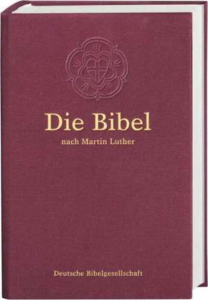 Die Bibel. Mit Apokryphen und Familienchronik de Martin Luther