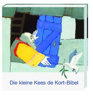 Die kleine Kees de Kort-Kinderbibel de Kees de Kort