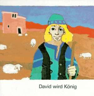 David wird König de Kees de Kort