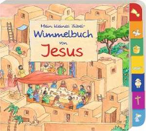 Mein kleines Bibel-Wimmelbuch von Jesus de Reinhard Abeln